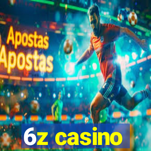 6z casino